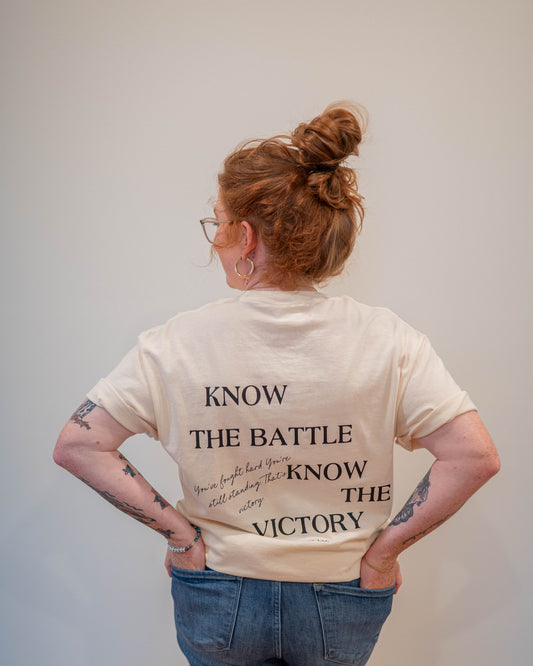 KNOW the Battle KNOW the Victory Tee