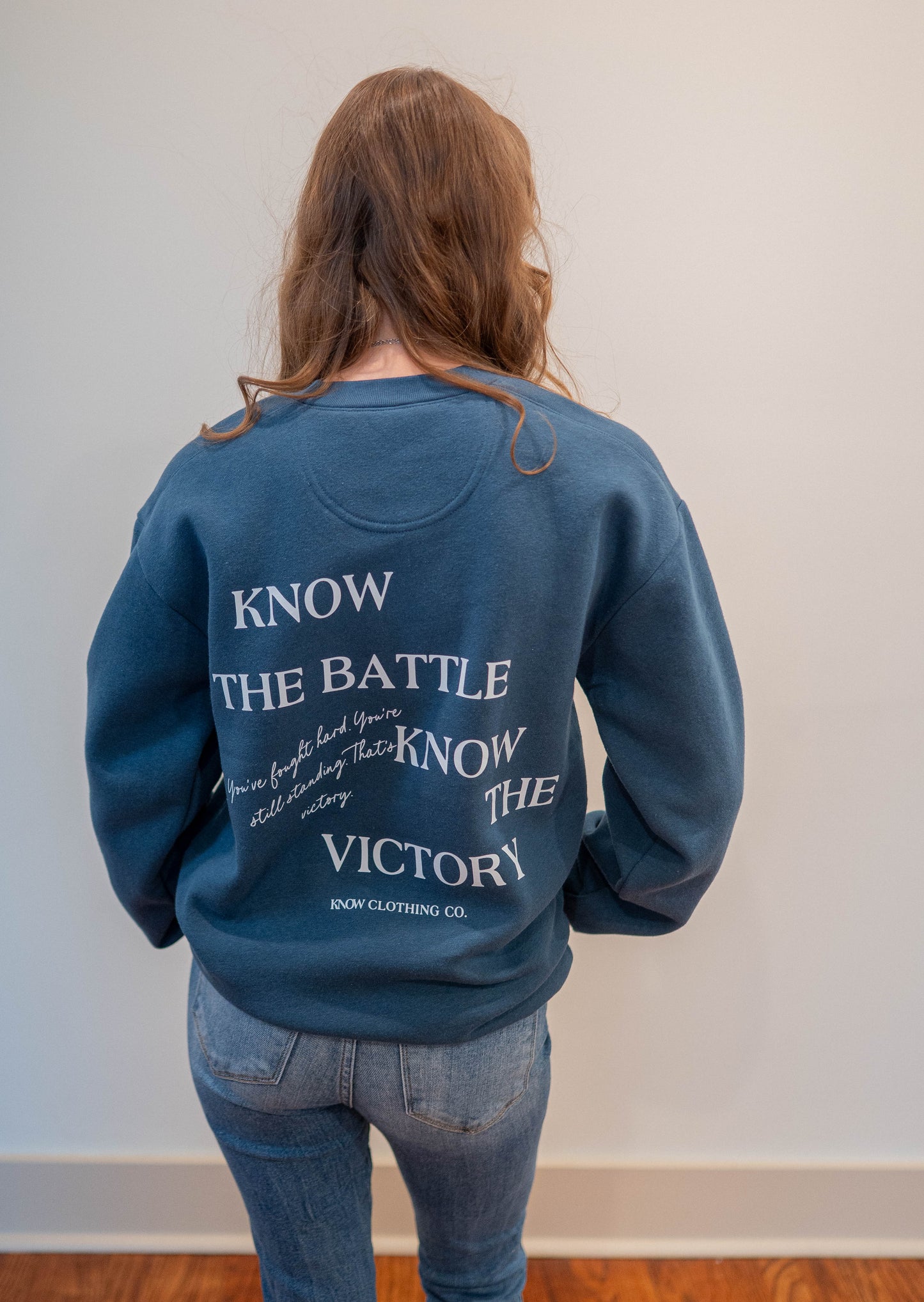 KNOW the Battle KNOW the Victory Sweatshirt