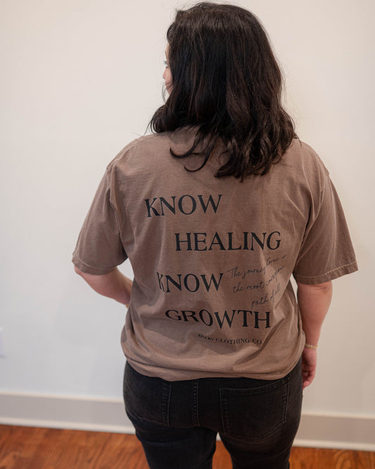 KNOW Healing KNOW Growth Tee